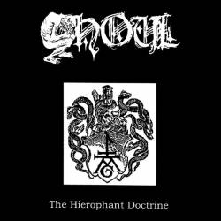 Ghoul (UK) : The Hierophant Doctrine